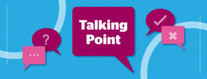 Talking Point banner